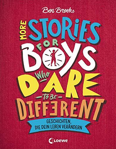 More Stories for Boys Who Dare to be Different - Geschichten, die dein Leben verändern