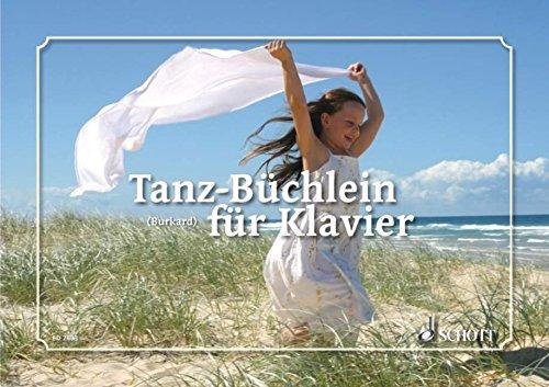 TANZBUCHLEIN FUR KLAVIER PIANO