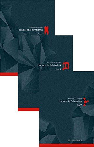 Lehrbuch der Zahntechnik: Band 1-3 im Set