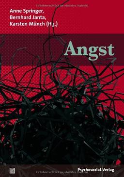 Angst: Eine Publikation der DGPT