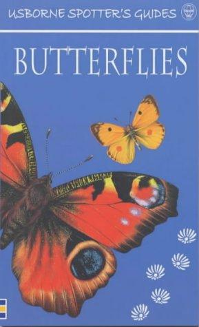 Butterflies (Usborne New Spotters' Guides)