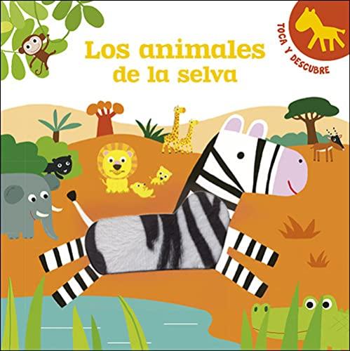 Los animales de la selva: Toca y descubre (Infantil general)