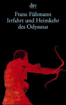 Irrfahrt und Heimkehr des Odysseus