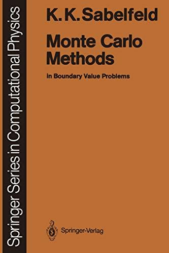 Monte Carlo Methods: in Boundary Value Problems (Scientific Computation)