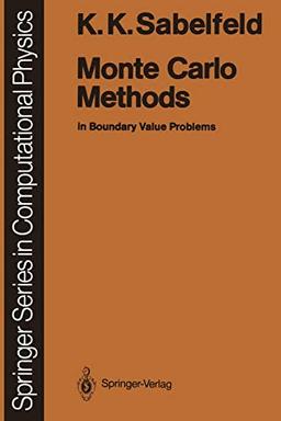 Monte Carlo Methods: in Boundary Value Problems (Scientific Computation)