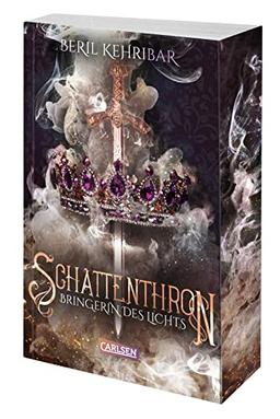 Schattenthron 2: Bringerin des Lichts: Romantasy über eine verborgene Thronanwärterin und einen dunklen Kronprinzen (2)