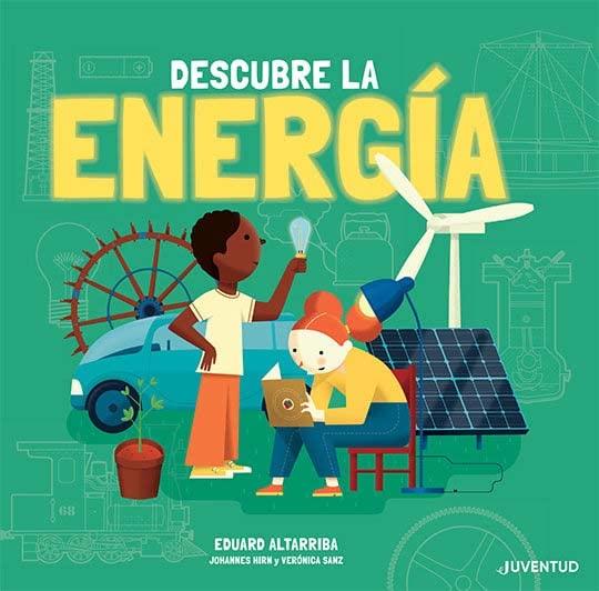 Descubre la energía (CONOCER Y COMPRENDER)