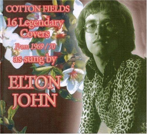 Cotton Fields (The Legendary Covers Album)