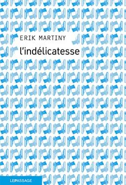 L'indélicatesse