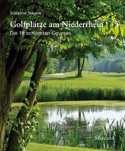 Golfplätze am Niederrhein: Die 18 schönsten Courses