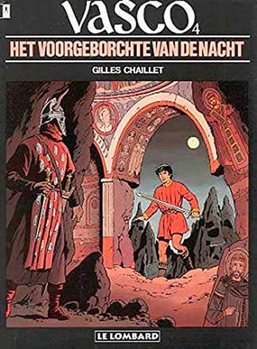 Het voorgeborchte van de nacht (Vasco, 4)