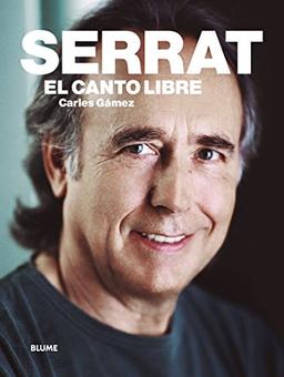 Serrat: El Canto Libre