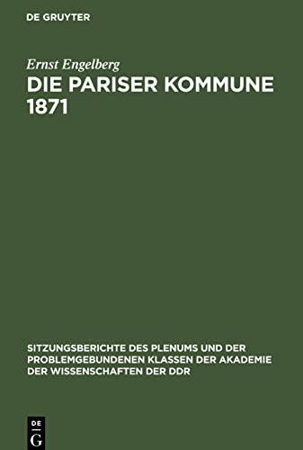 Die Pariser Kommune 1871: Schöpferkraft der Massen und wissenschaftliche Theorie