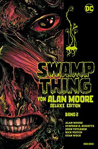 Swamp Thing von Alan Moore (Deluxe Edition): Bd. 2 (von 3)