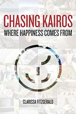 Chasing Kairos: Where Happiness Comes From