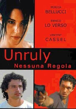 Unruly - Nessuna Regola [IT Import]