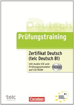 B1 - Zertifikat Deutsch / telc Deutsch: Übungsbuch mit CD und CD-ROM