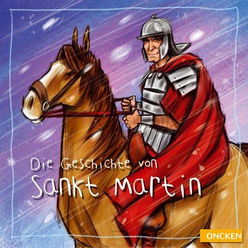 Die Geschichte von Sankt Martin