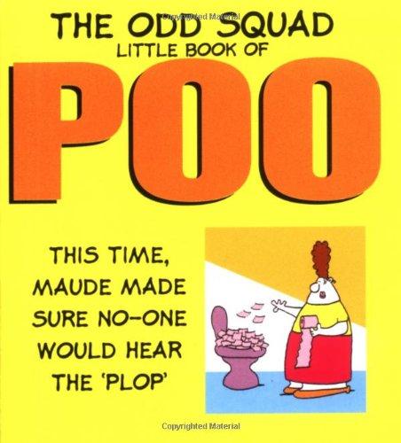 The Odd Squad Little Book of Poo (Odd Squad's Little Book of...S.)