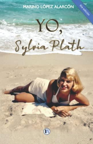 Yo, Sylvia Plath