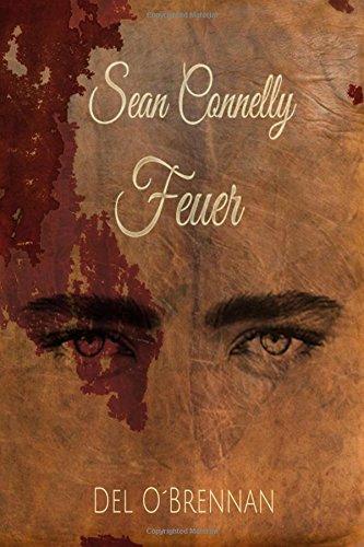 Sean Connelly - Feuer