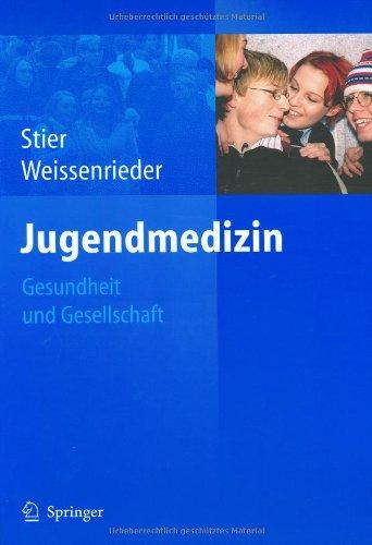 Jugendmedizin: Gesundheit und Gesellschaft