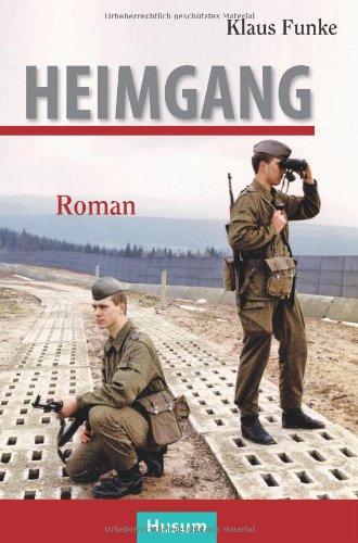 Heimgang: Roman: Meine Zeit am Strich