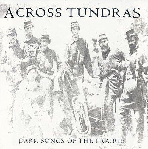 Dark Songs of the Prairie