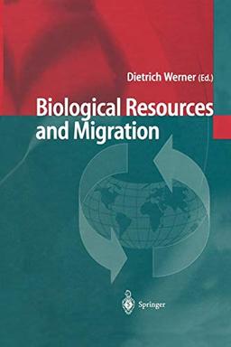 Biological Resources and Migration