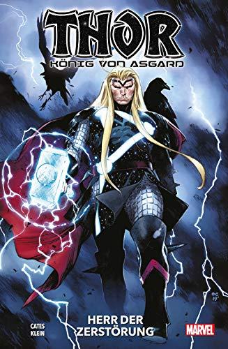 Thor: König von Asgard: Bd. 1: Herr der Zerstörung