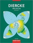 Diercke Weltatlas. Ausgabe 2. Ausgabe für Realschulen in Bayern. (Lernmaterialien)