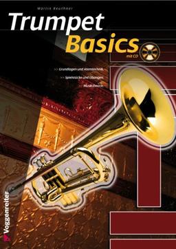 Trumpet Basics: Die Trompetenschule für Anfänger!