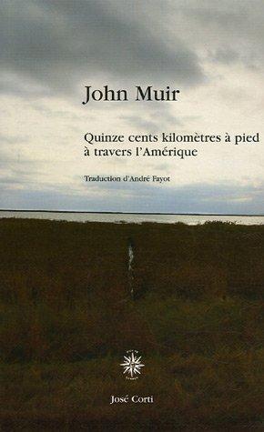 Quinze cents kilomètres à pied à travers l'Amérique : 1867-1869