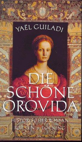 Die schöne Orovida