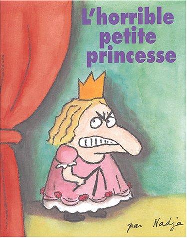 L'horrible petite princesse