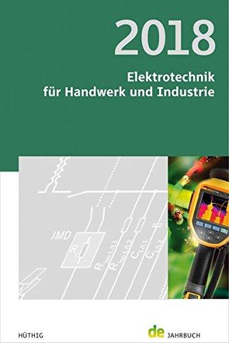 Elektrotechnik für Handwerk und Industrie 2018: de-Jahrbuch