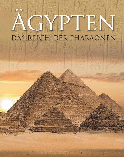 Ägypten: Das Reich der Pharaonen