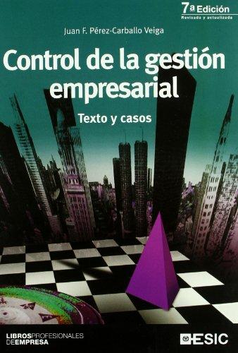 Control de la gestión empresarial : textos y casos (Libros profesionales)