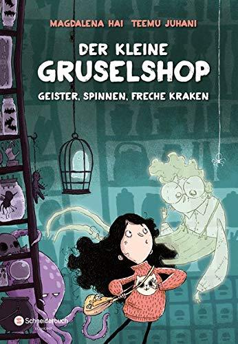 Der kleine Gruselshop - Geister, Spinnen, freche Kraken