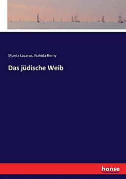 Das jüdische Weib