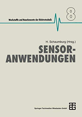 Sensoranwendungen (Werkstoffe und Bauelemente der E-Technik)