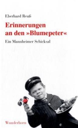 Erinnerungen an den 'Blumepeter'