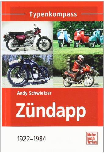 Zündapp: 1922-1984