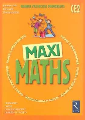 Maxi maths CE2 : banque d'exercices progressifs