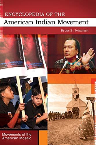 Encyclopedia of the American Indian Movement (Movements of the American Mosaic)