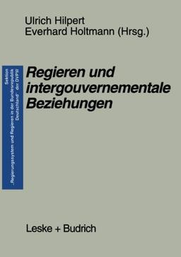 Regieren und intergouvernementale Beziehungen