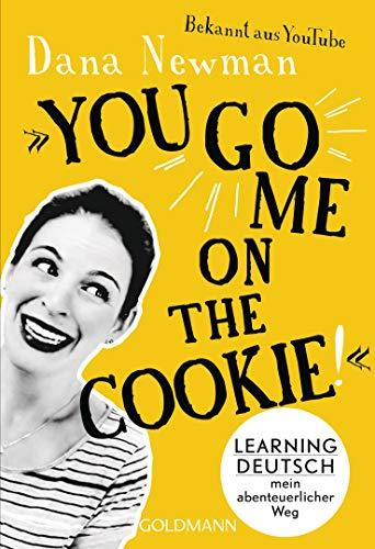 "You go me on the cookie!": Learning Deutsch – mein abenteuerlicher Weg