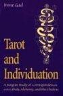 Tarot and Individuation: A Jungian Study of Correspondences with Cabala Alchemy and the Chakras