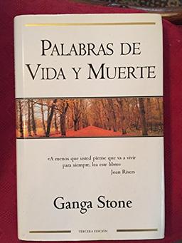 Palabras De Vida Y Muerte