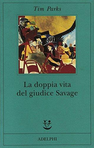 La doppia vita del giudice Savage